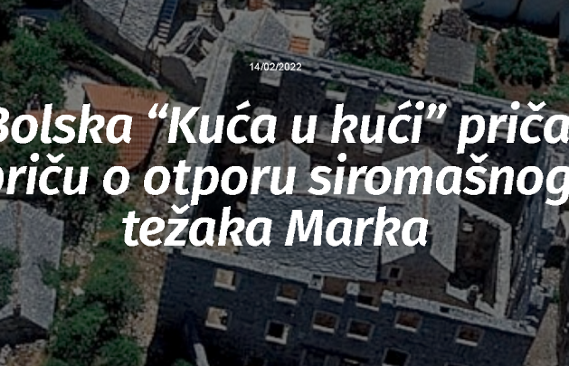 Bolska “Kuća u kući” priča priču o otporu siromašnog težaka Marka